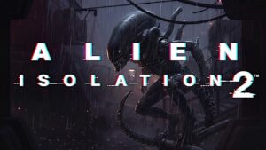Alien: Isolation 2 Trailer – pirmie kadri ir klāt