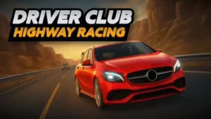 Driver Club: Highway Racing game banner featuring a bright red modern sports hatchback speeding down a desert canyon highway at sunset. The car has glowing headlights, and the road surface is blurred to show high speed. In the upper left, large text reads "DRIVER CLUB" in white and "HIGHWAY RACING" in yellow. Another vehicle is visible in the far distance on the left.
