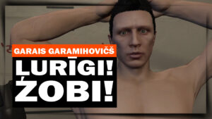 GARAIS GARAMIHOCIČŠ – NO CUKURA PALIKUŠI ĻURĪGI ZOBI! [LVRP]