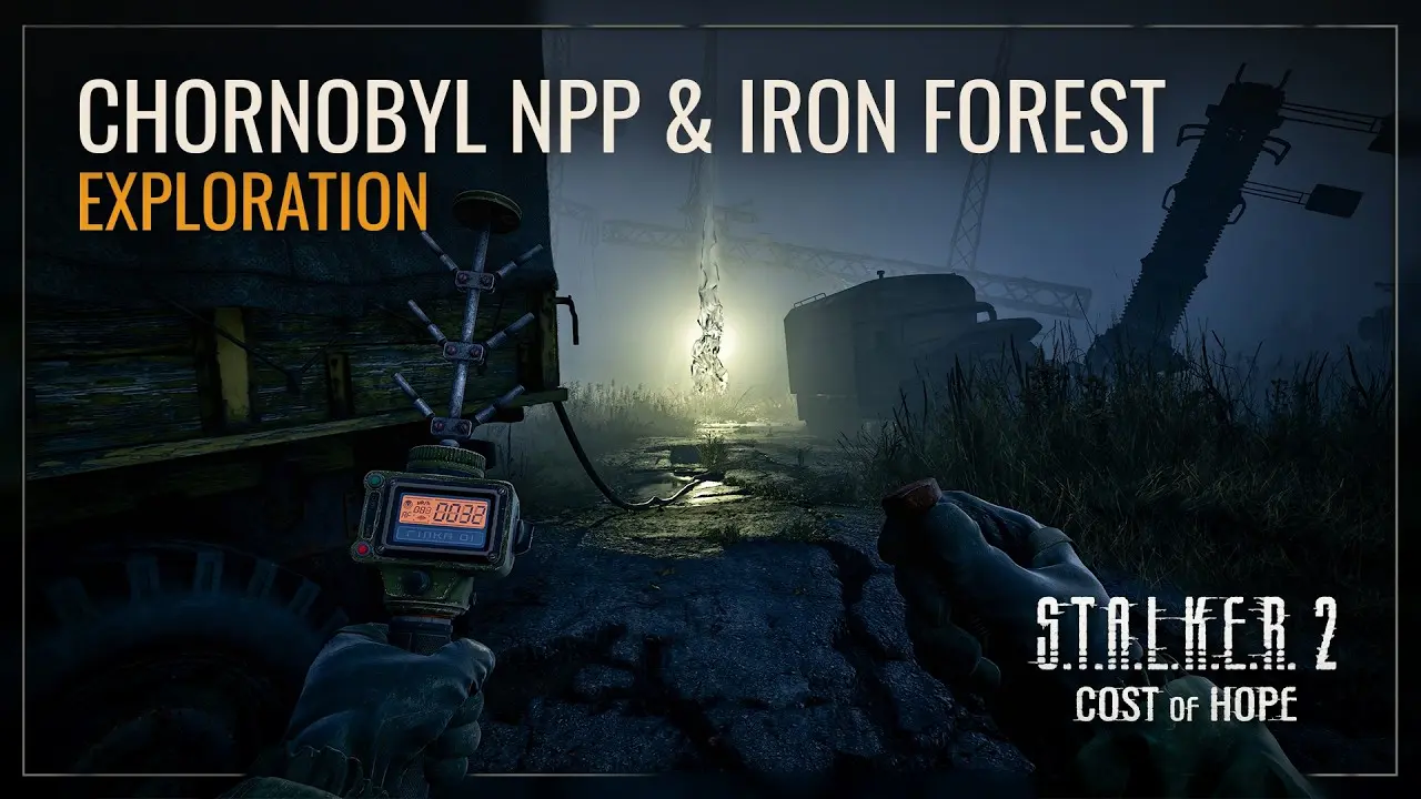 STALKER 2 Cost of Hope: Dzelzs Mežs un Černobiļa