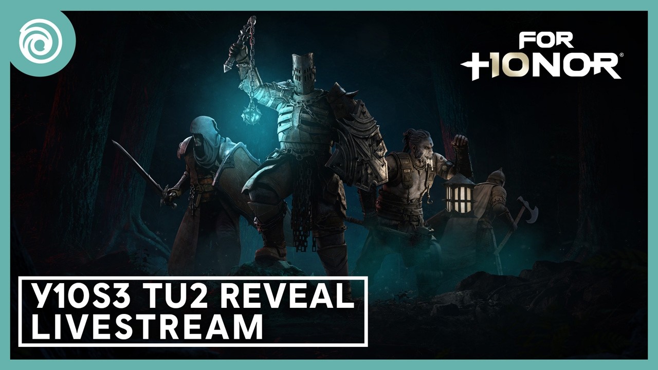 For Honor: Warrior’s Den Y10S3 TU2 HALLOWEEN REVEAL LIVESTREAM October 15 2026