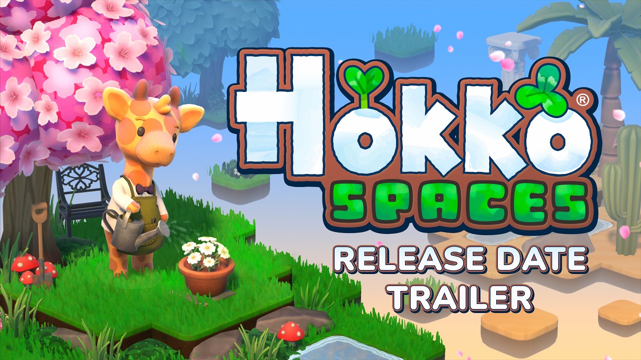 Hokko Spaces | Release Date Trailer