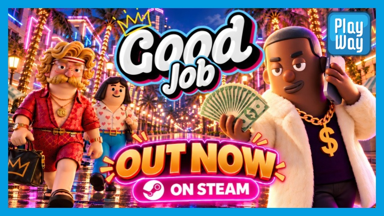 Good Job – Out Now!