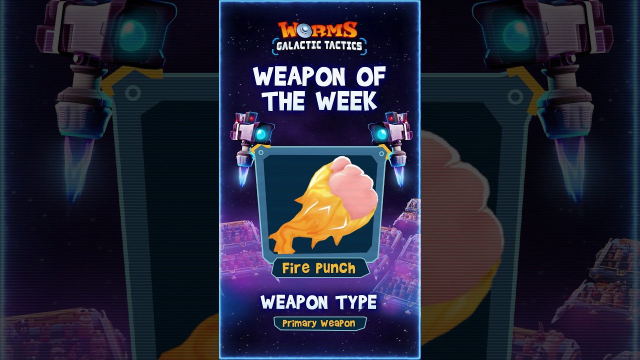 Weapon of the Week | Fire Punch | Worms: Galactic Tactics